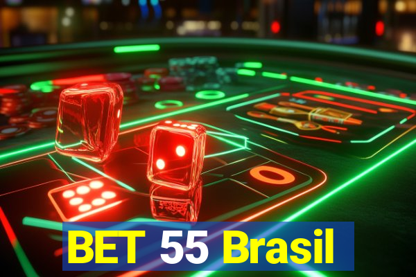 BET 55 Brasil